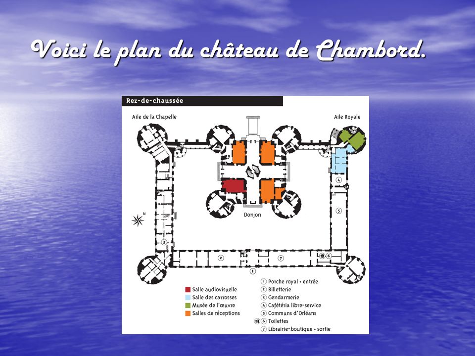 Voici le plan du château de Chambord.