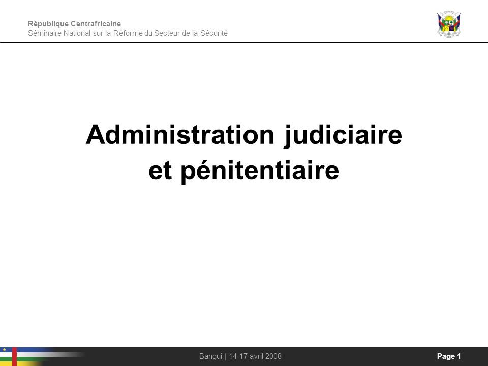 Administration judiciaire et pénitentiaire