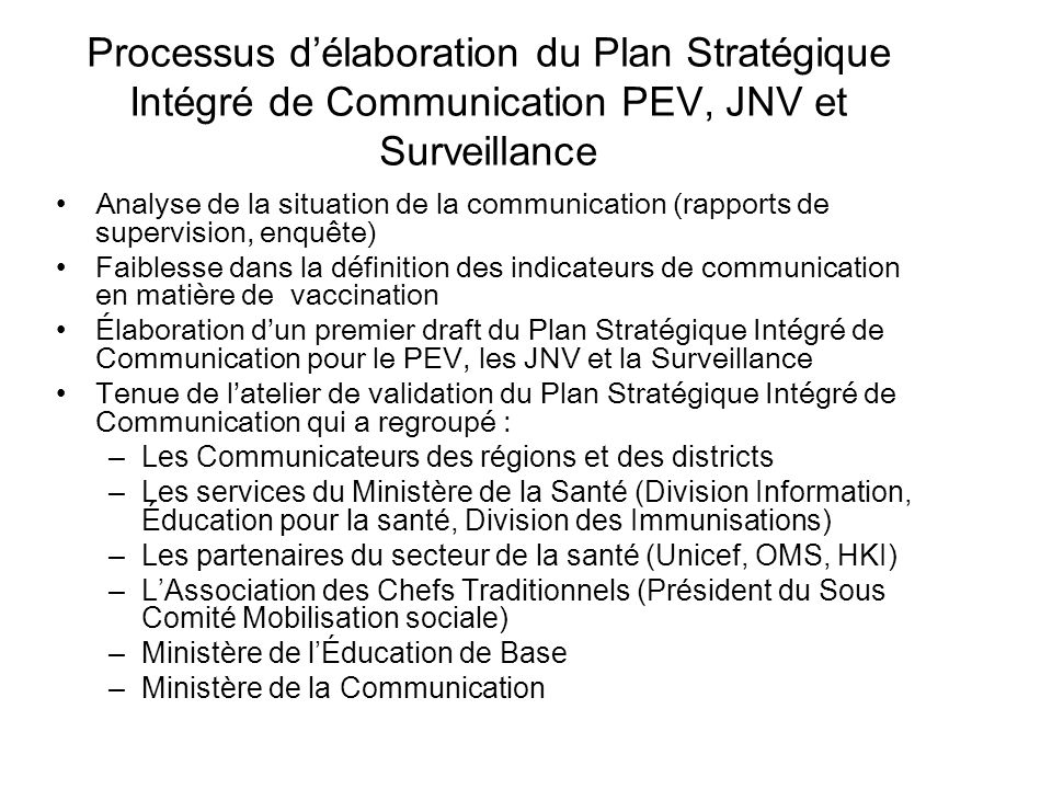 Processus d’élaboration du Plan Stratégique Intégré de Communication PEV, JNV et Surveillance
