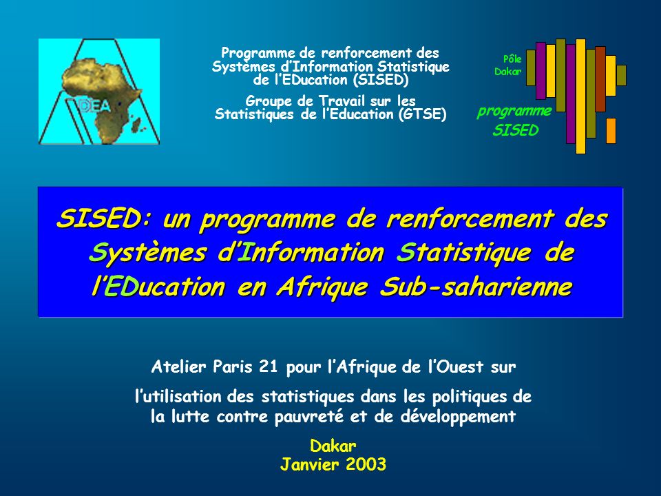 Programme de renforcement des Systèmes d’Information Statistique de l’EDucation (SISED)