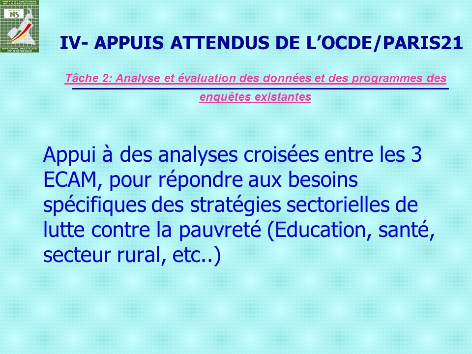 IV- APPUIS ATTENDUS DE L’OCDE/PARIS21