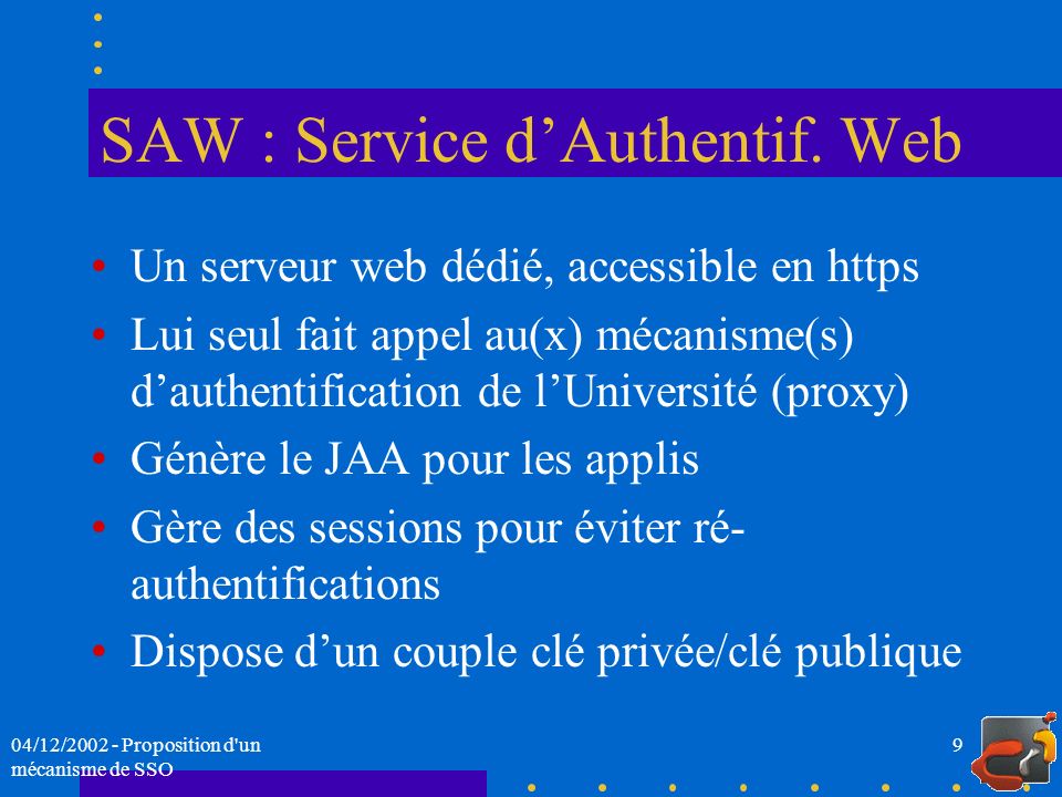 SAW : Service d’Authentif. Web