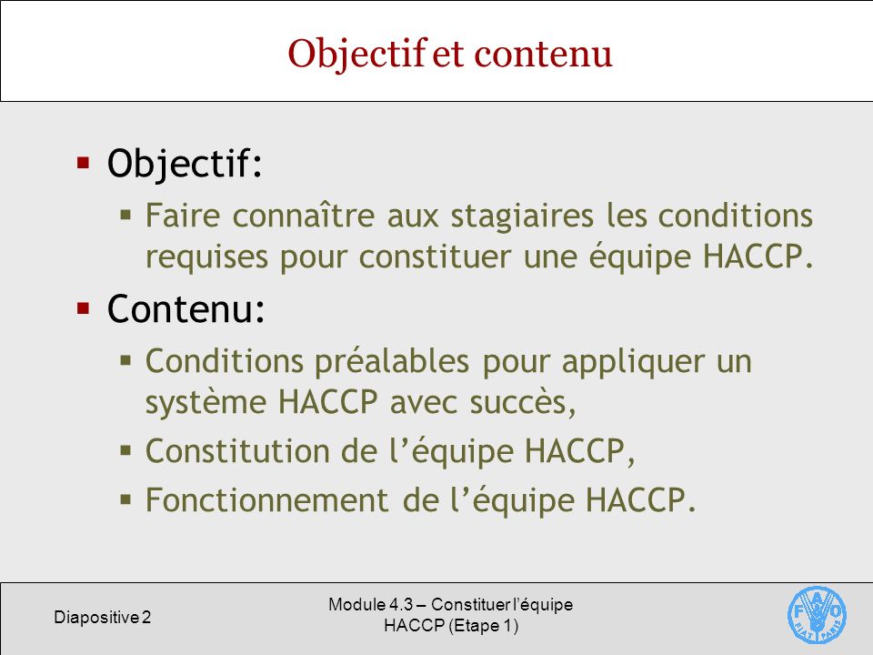 Module 4.3 – Constituer l’équipe HACCP (Etape 1)