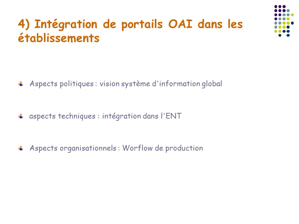 4) Intégration de portails OAI dans les établissements