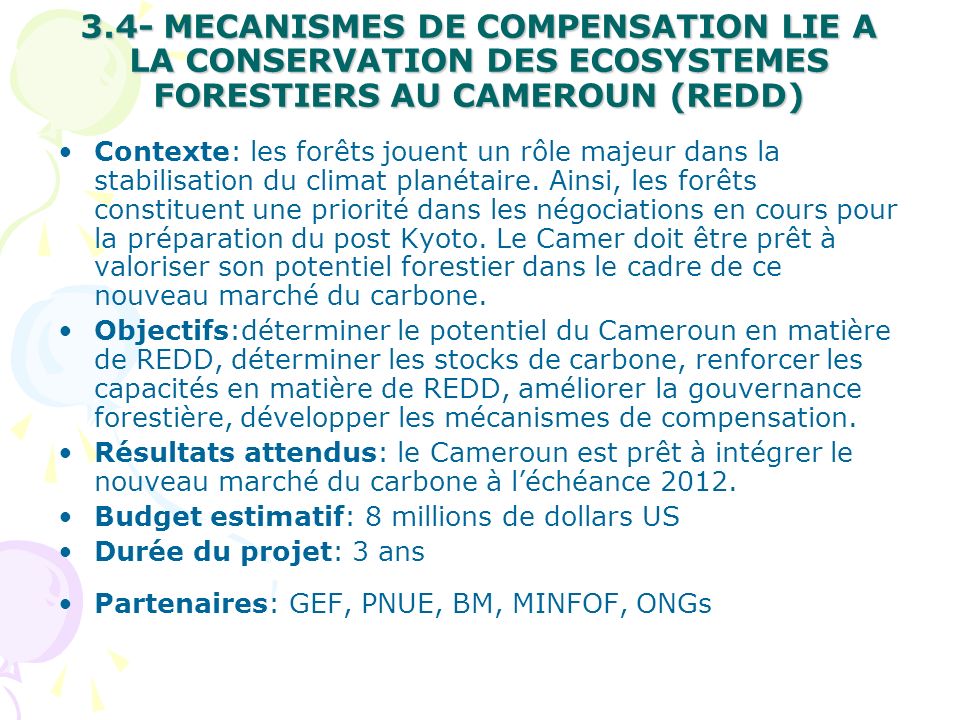 3.4- MECANISMES DE COMPENSATION LIE A LA CONSERVATION DES ECOSYSTEMES FORESTIERS AU CAMEROUN (REDD)