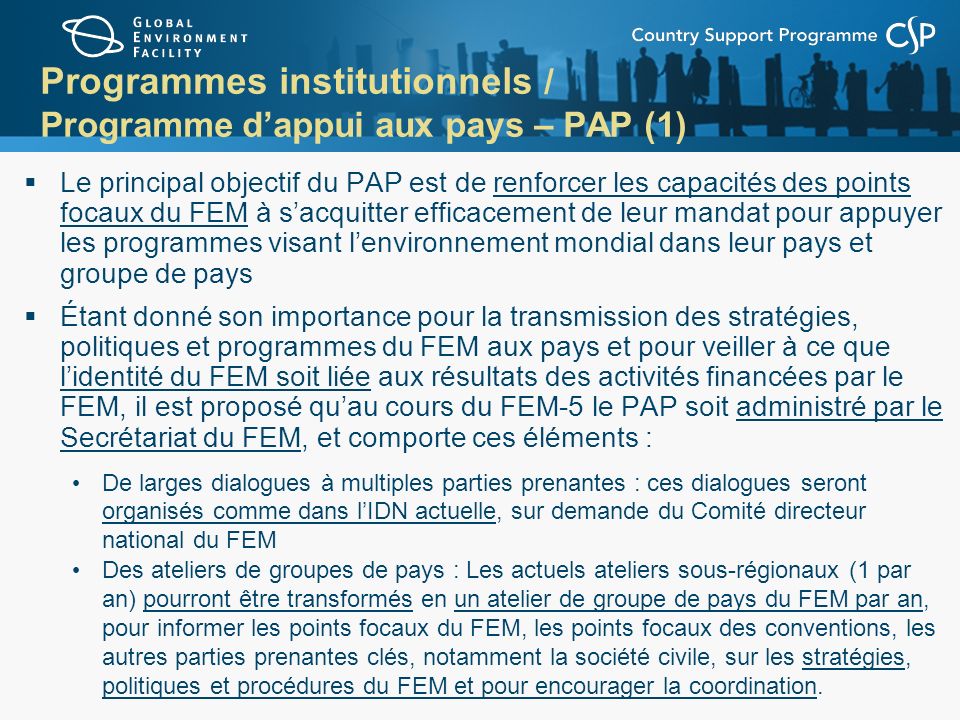 Programmes institutionnels / Programme d’appui aux pays – PAP (1)
