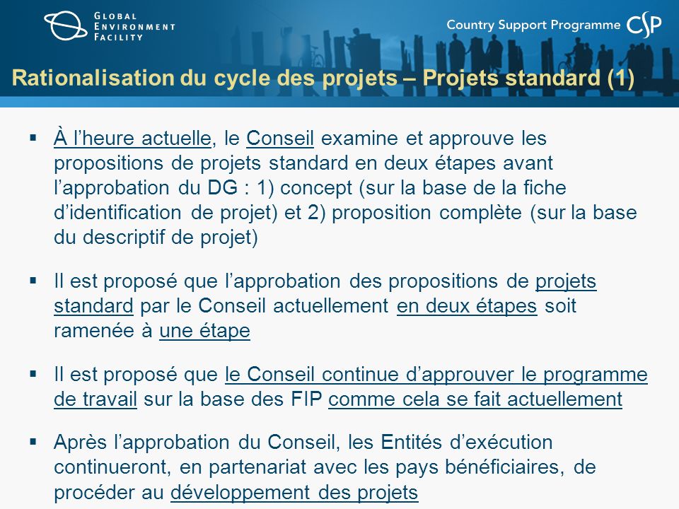 Rationalisation du cycle des projets – Projets standard (1)