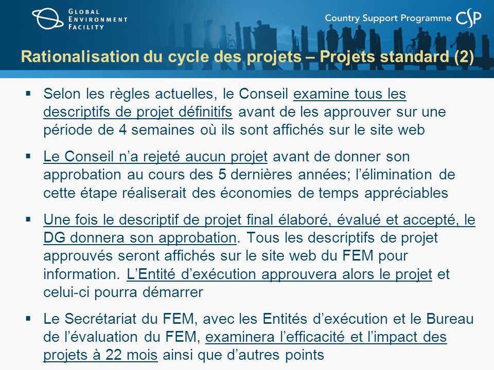 Rationalisation du cycle des projets – Projets standard (2)