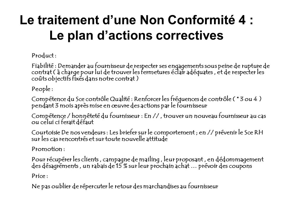 Le traitement d’une Non Conformité 4 : Le plan d’actions correctives