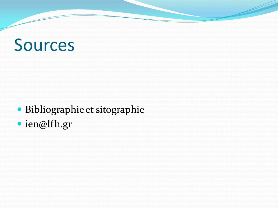 Sources Bibliographie et sitographie