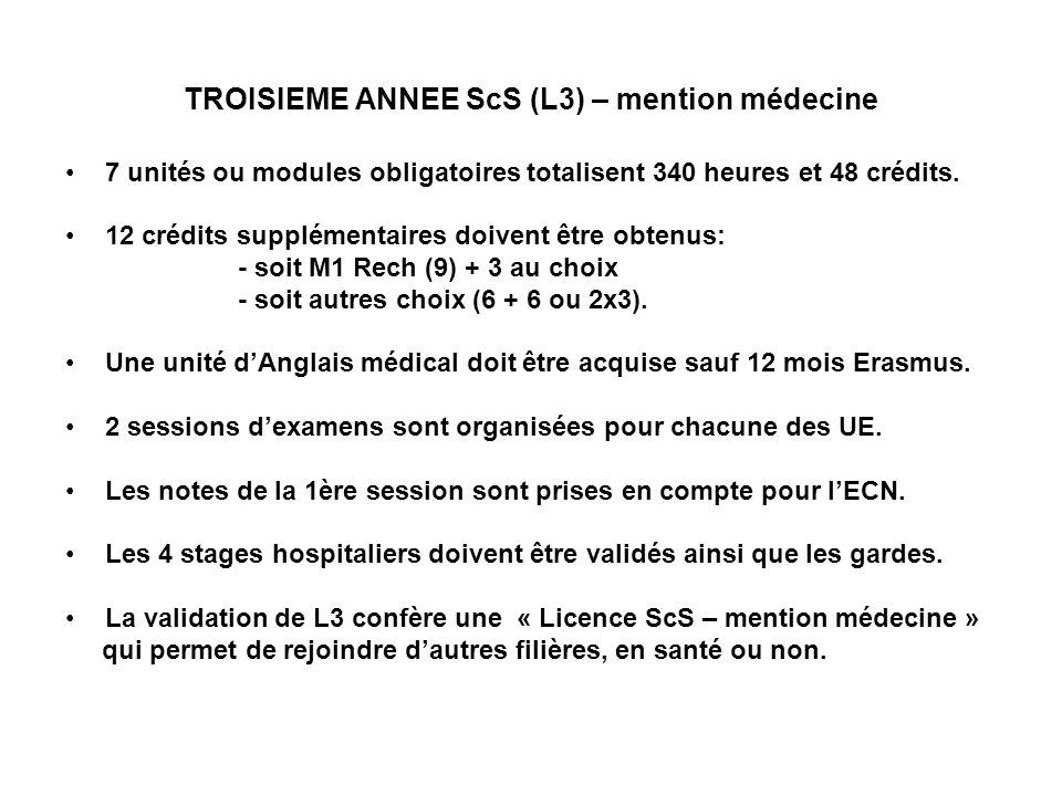 TROISIEME ANNEE ScS (L3) – mention médecine