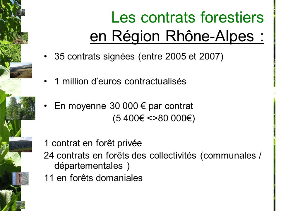 Les contrats forestiers en Région Rhône-Alpes :