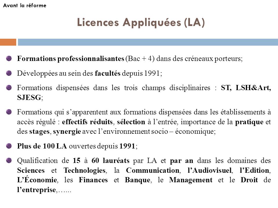 Licences Appliquées (LA)