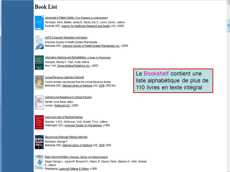 Le Bookshelf contient une liste alphabétique de plus de 110 livres en texte intégral