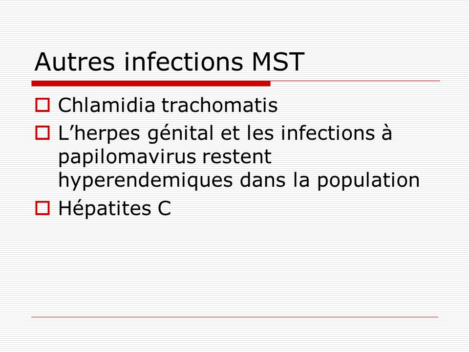 Autres infections MST Chlamidia trachomatis
