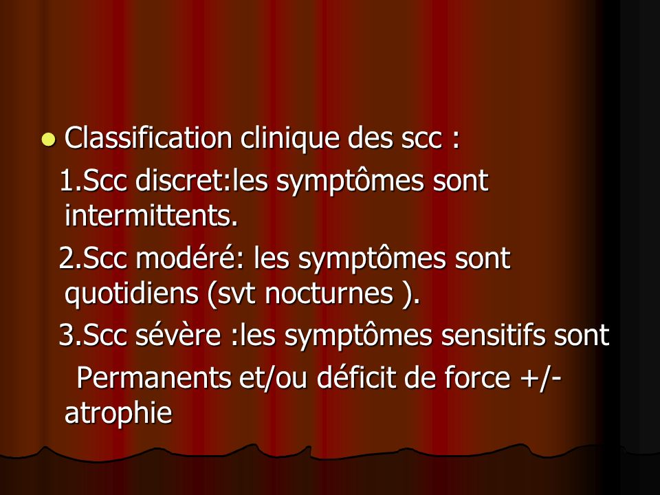 Classification clinique des scc :