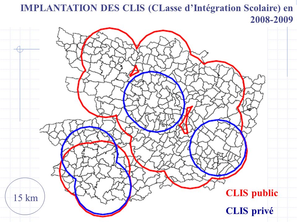 IMPLANTATION DES CLIS (CLasse d’Intégration Scolaire) en