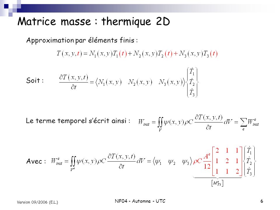 Matrice masse : thermique 2D