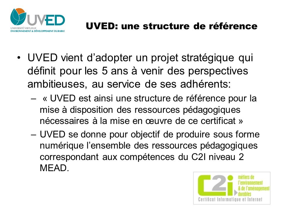 UVED: une structure de référence