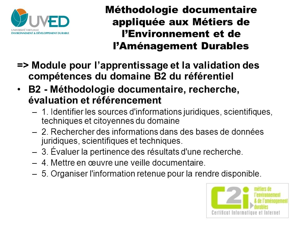 B2 - Méthodologie documentaire, recherche, évaluation et référencement
