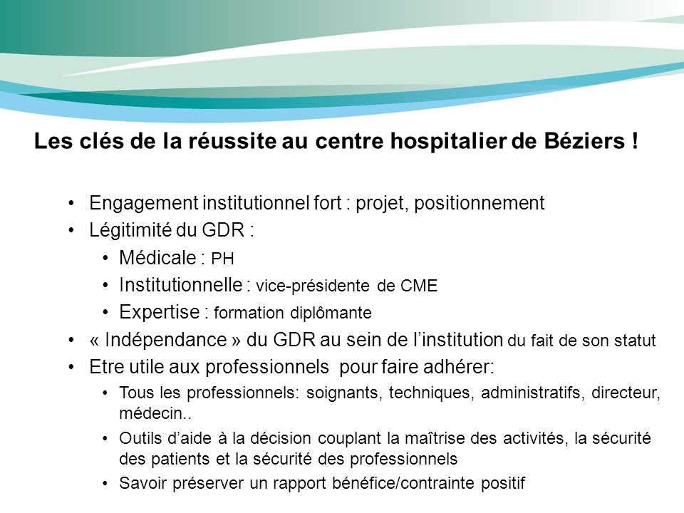 Les clés de la réussite au centre hospitalier de Béziers !