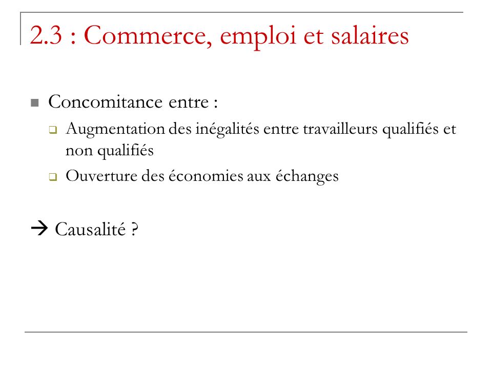 2.3 : Commerce, emploi et salaires