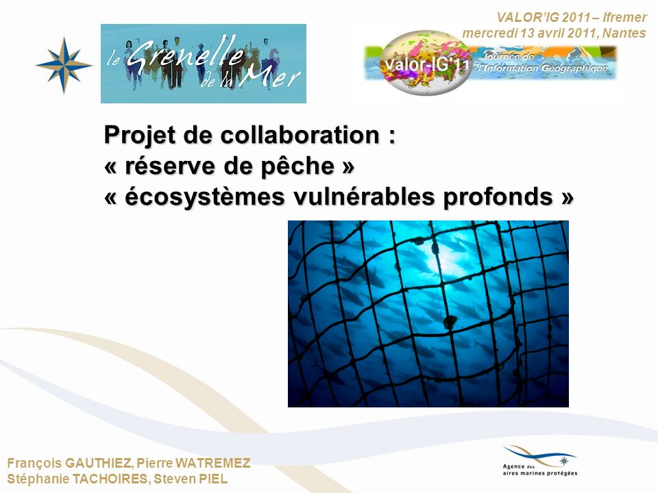 Projet de collaboration : « réserve de pêche »