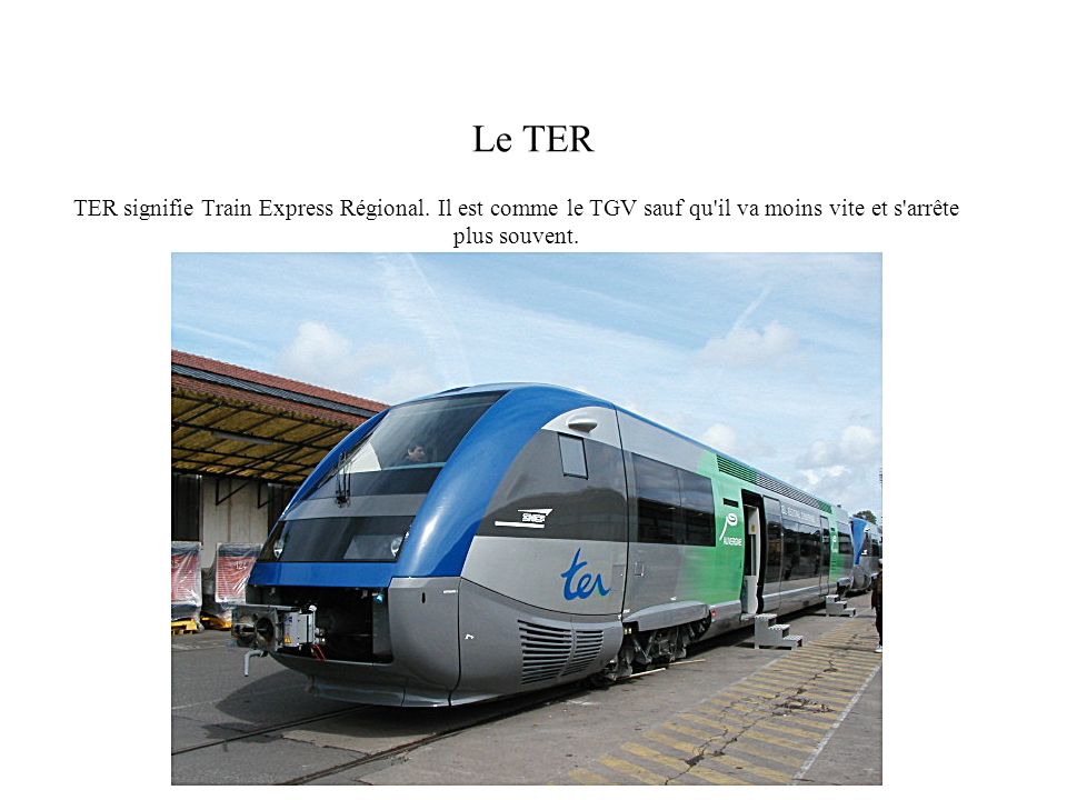 TER signifie Train Express Régional