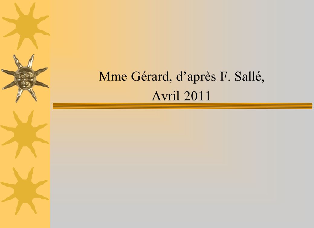 Mme Gérard, d’après F. Sallé,
