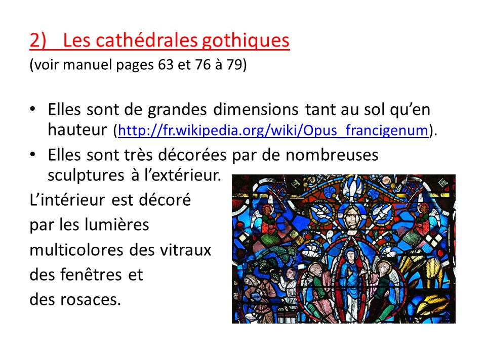 2)_ Les cathédrales gothiques