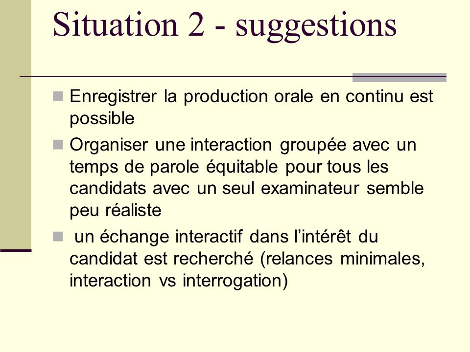 Situation 2 - suggestions