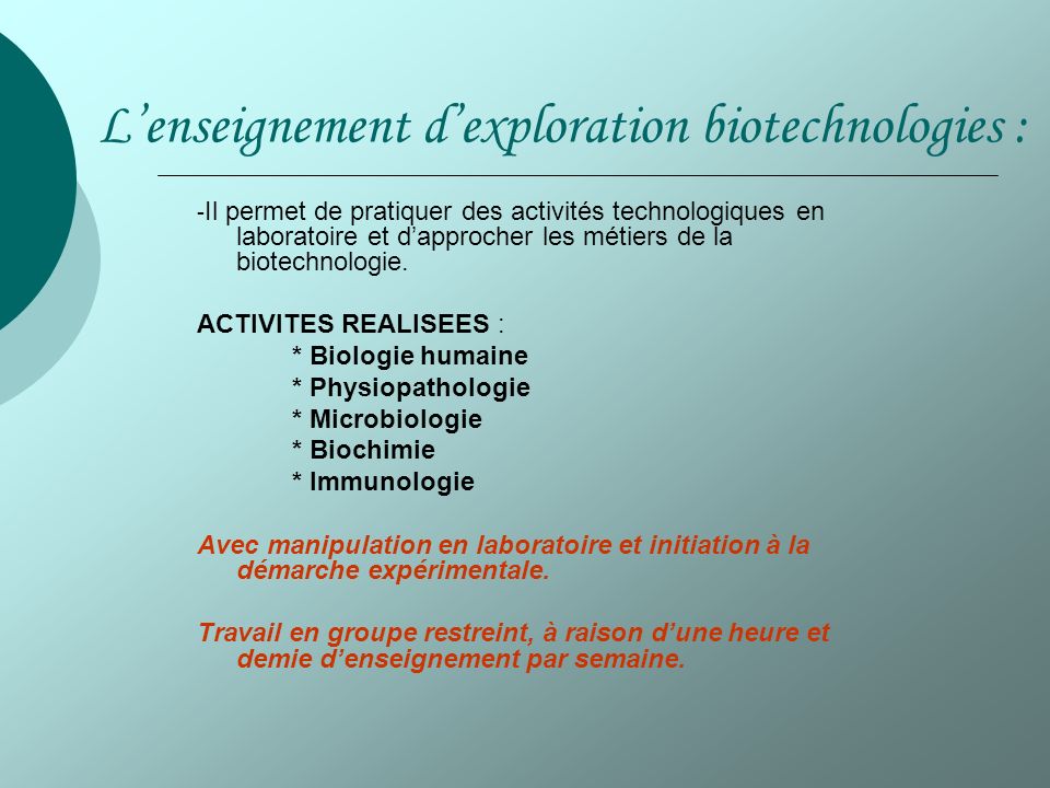 L’enseignement d’exploration biotechnologies :