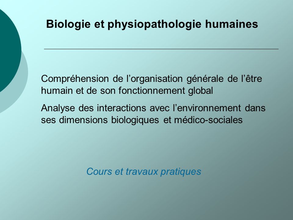 Biologie et physiopathologie humaines
