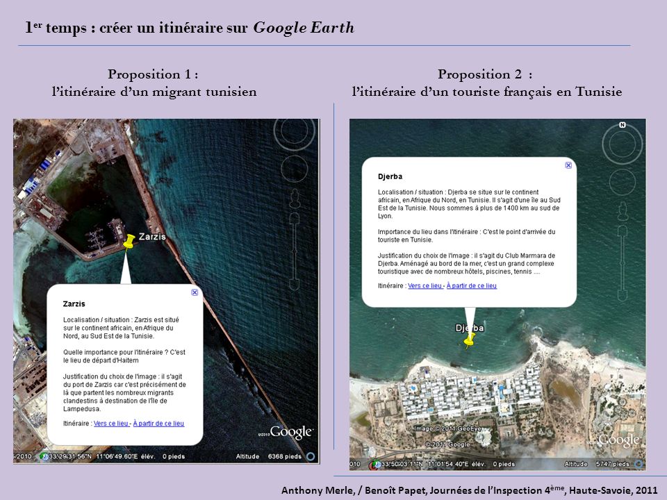 1er temps : créer un itinéraire sur Google Earth