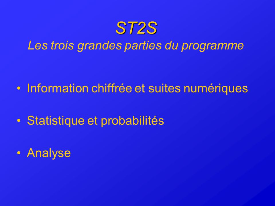 ST2S Les trois grandes parties du programme