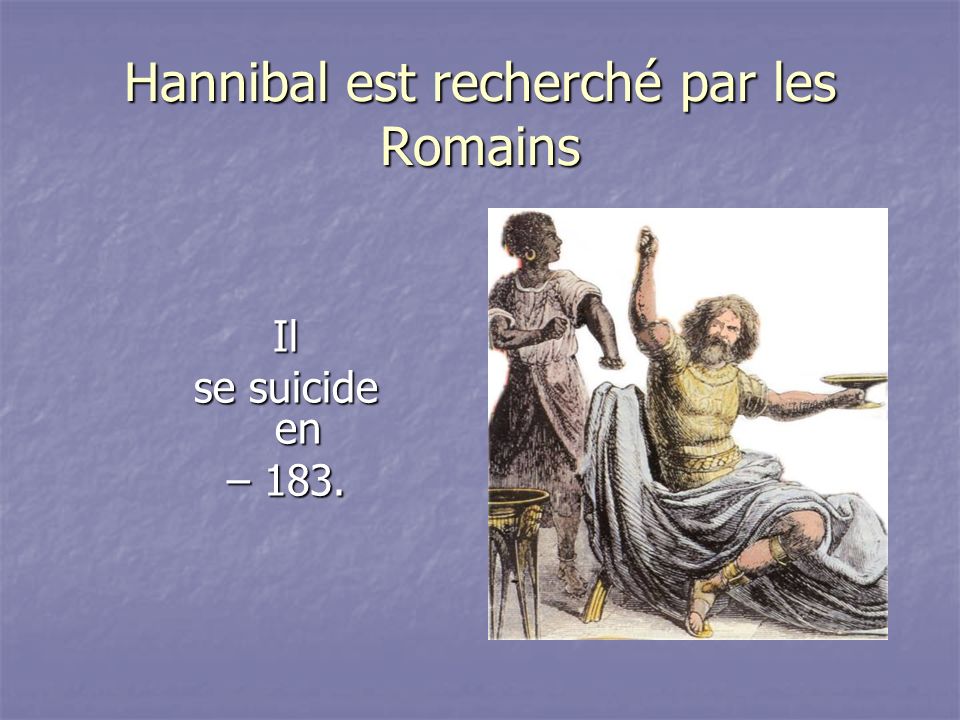Hannibal est recherché par les Romains