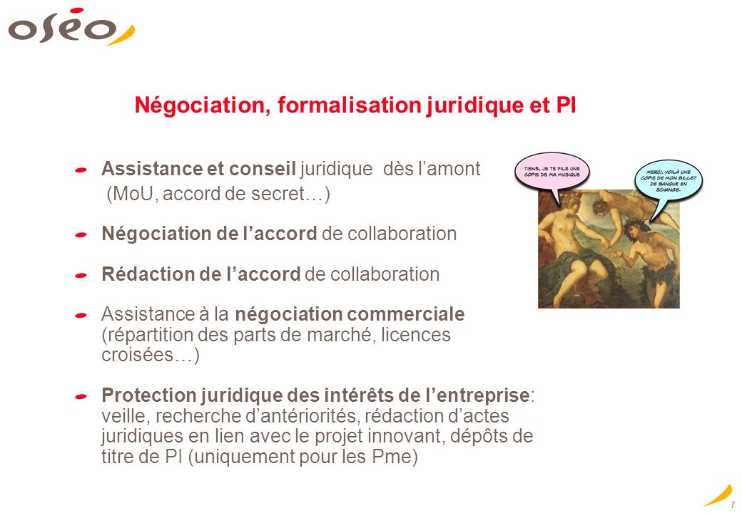Négociation, formalisation juridique et PI
