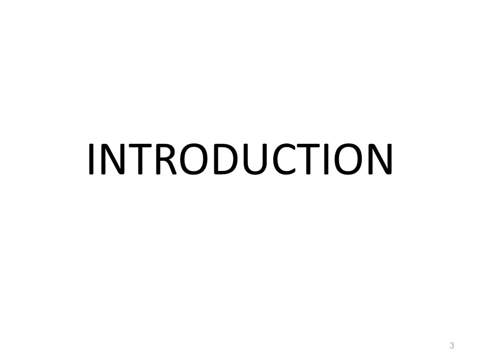 INTRODUCTION 3