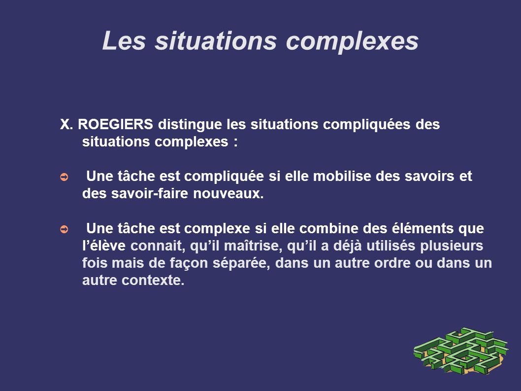 Les situations complexes