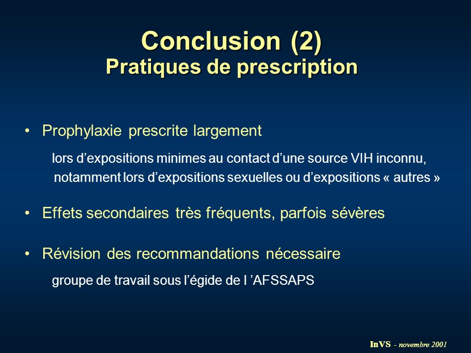 Conclusion (2) Pratiques de prescription
