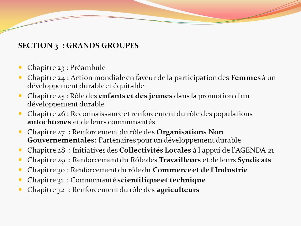 SECTION 3 : GRANDS GROUPES
