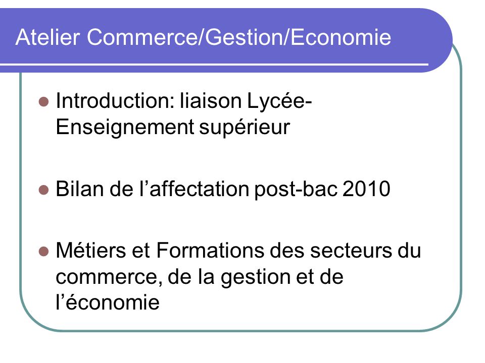 Atelier Commerce/Gestion/Economie