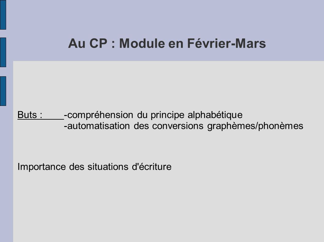 Au CP : Module en Février-Mars