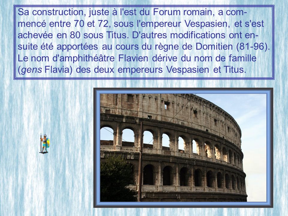 Sa construction, juste à l est du Forum romain, a com-