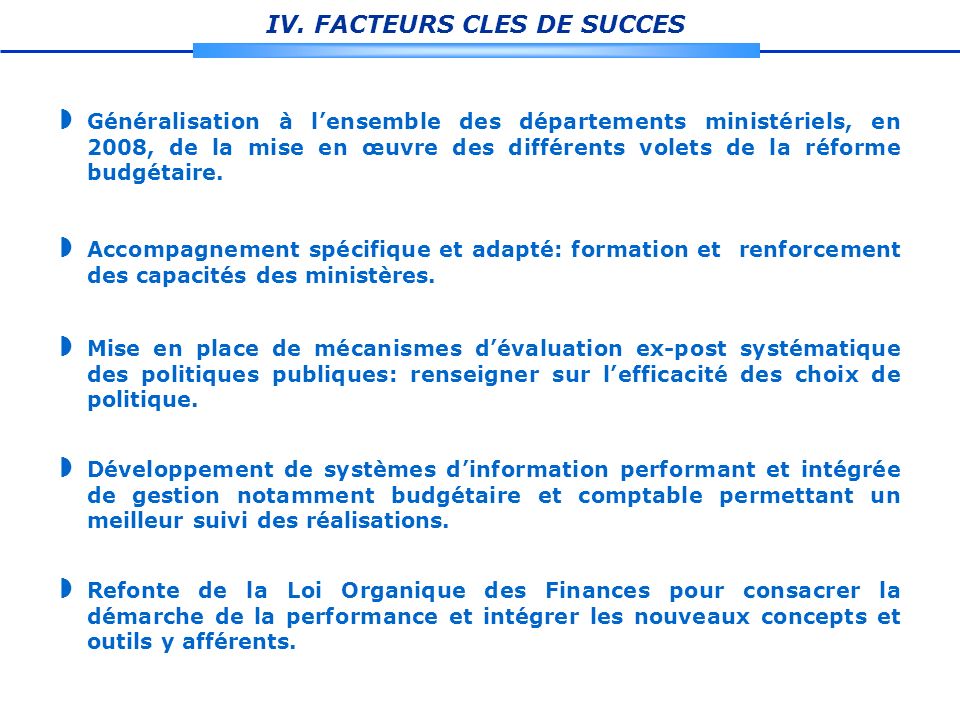 IV. FACTEURS CLES DE SUCCES