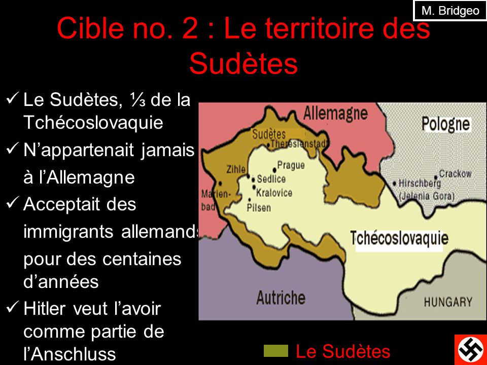 Cible no. 2 : Le territoire des Sudètes