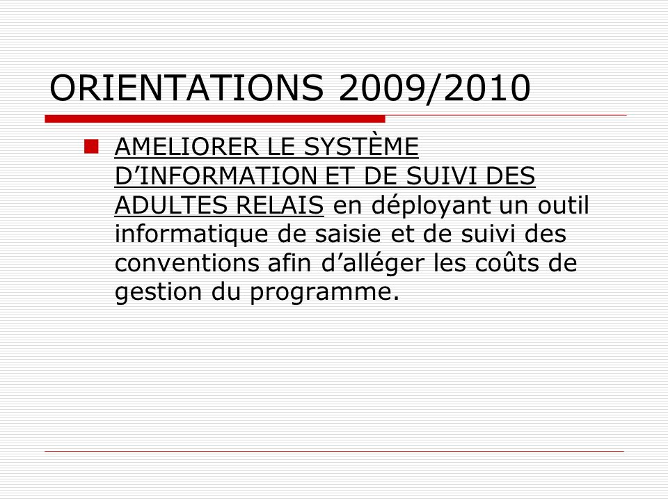 ORIENTATIONS 2009/2010