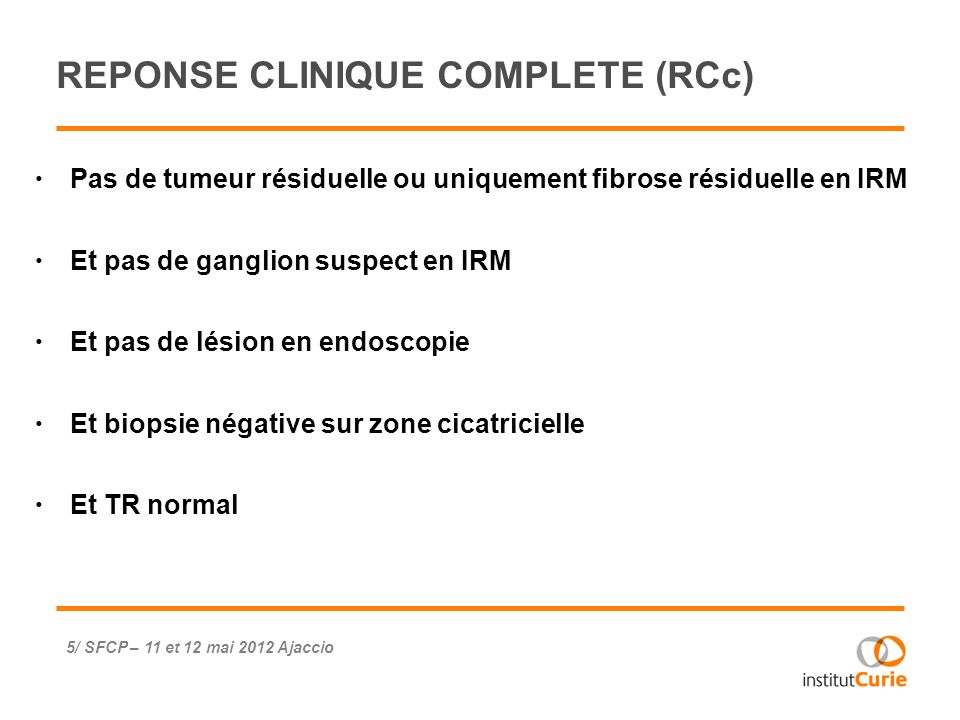 REPONSE CLINIQUE COMPLETE (RCc)