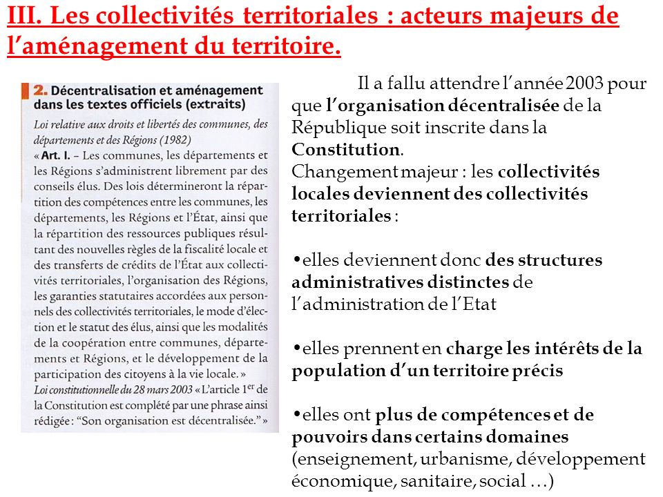 III. Les collectivités territoriales : acteurs majeurs de l’aménagement du territoire.