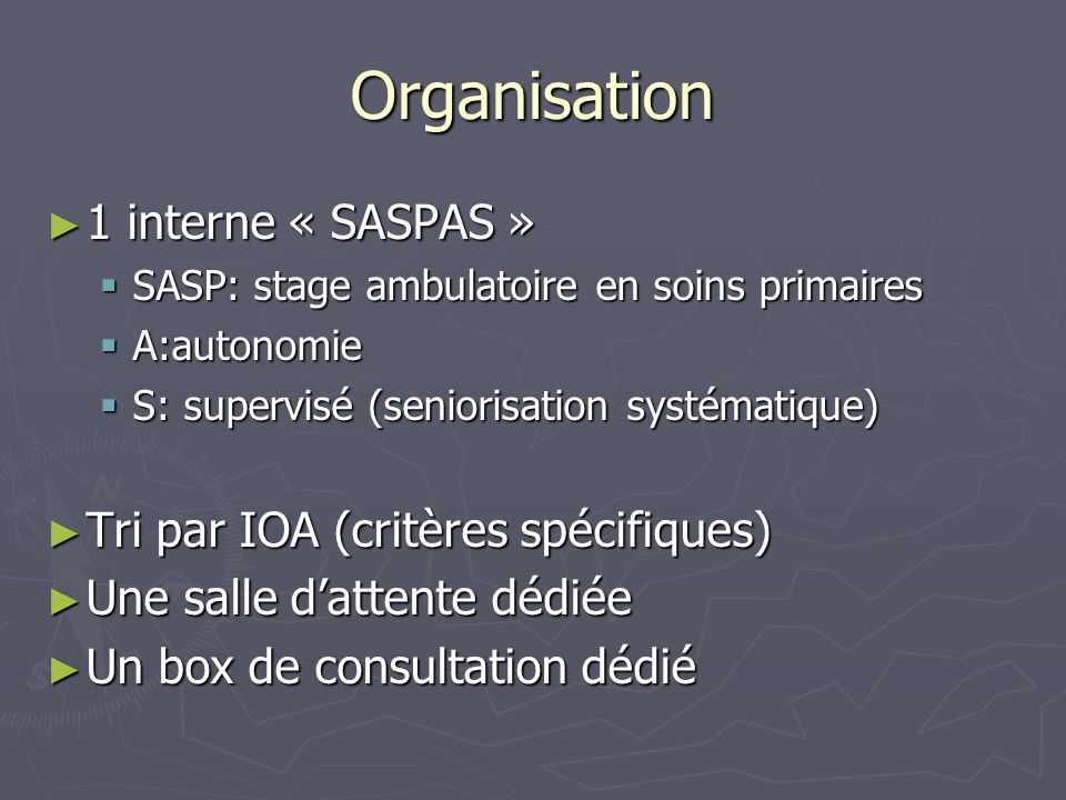 Organisation 1 interne « SASPAS » Tri par IOA (critères spécifiques)